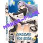 Preview: Candidate For Bride #2